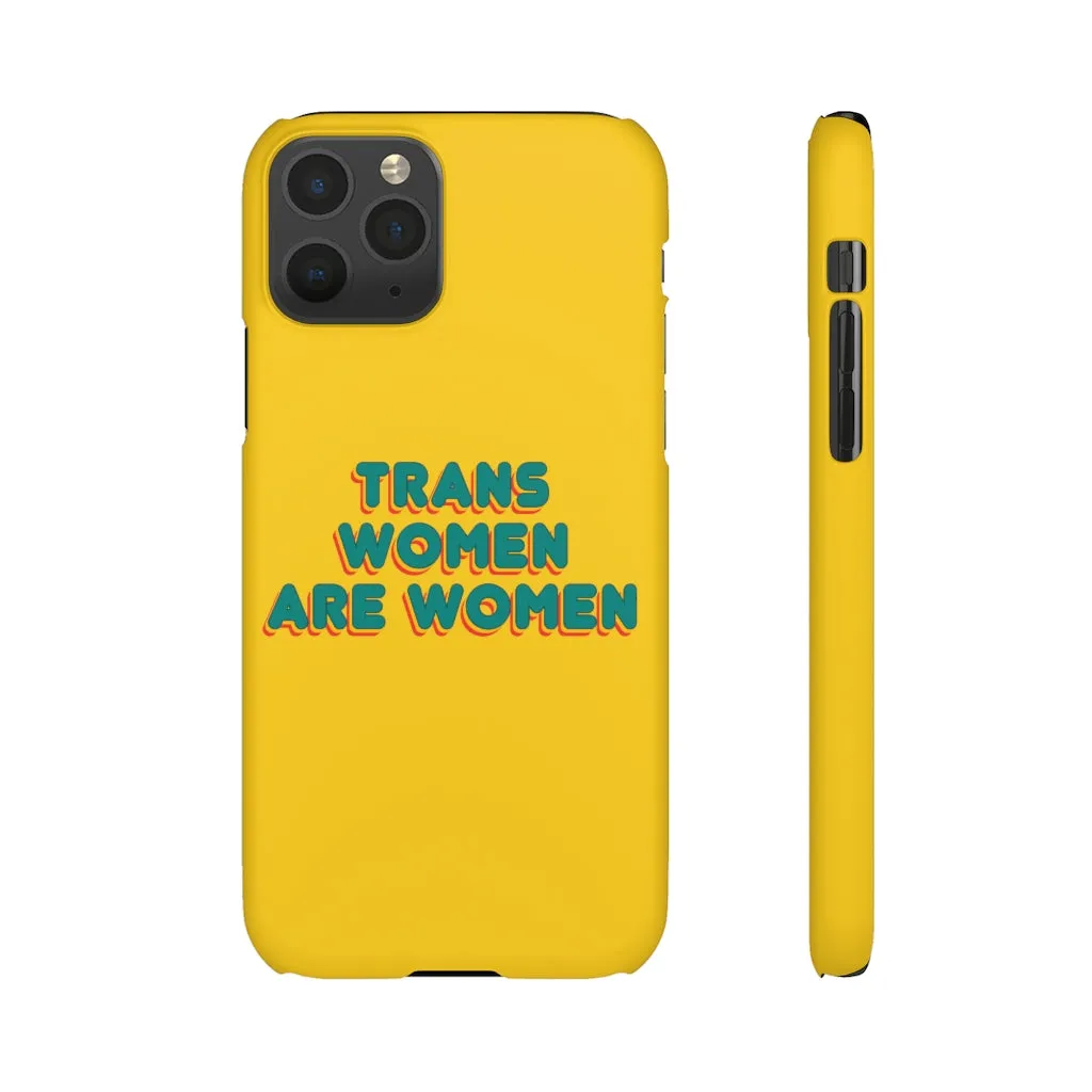 Trans Women Are Women Phone Case for Apple & Samsung