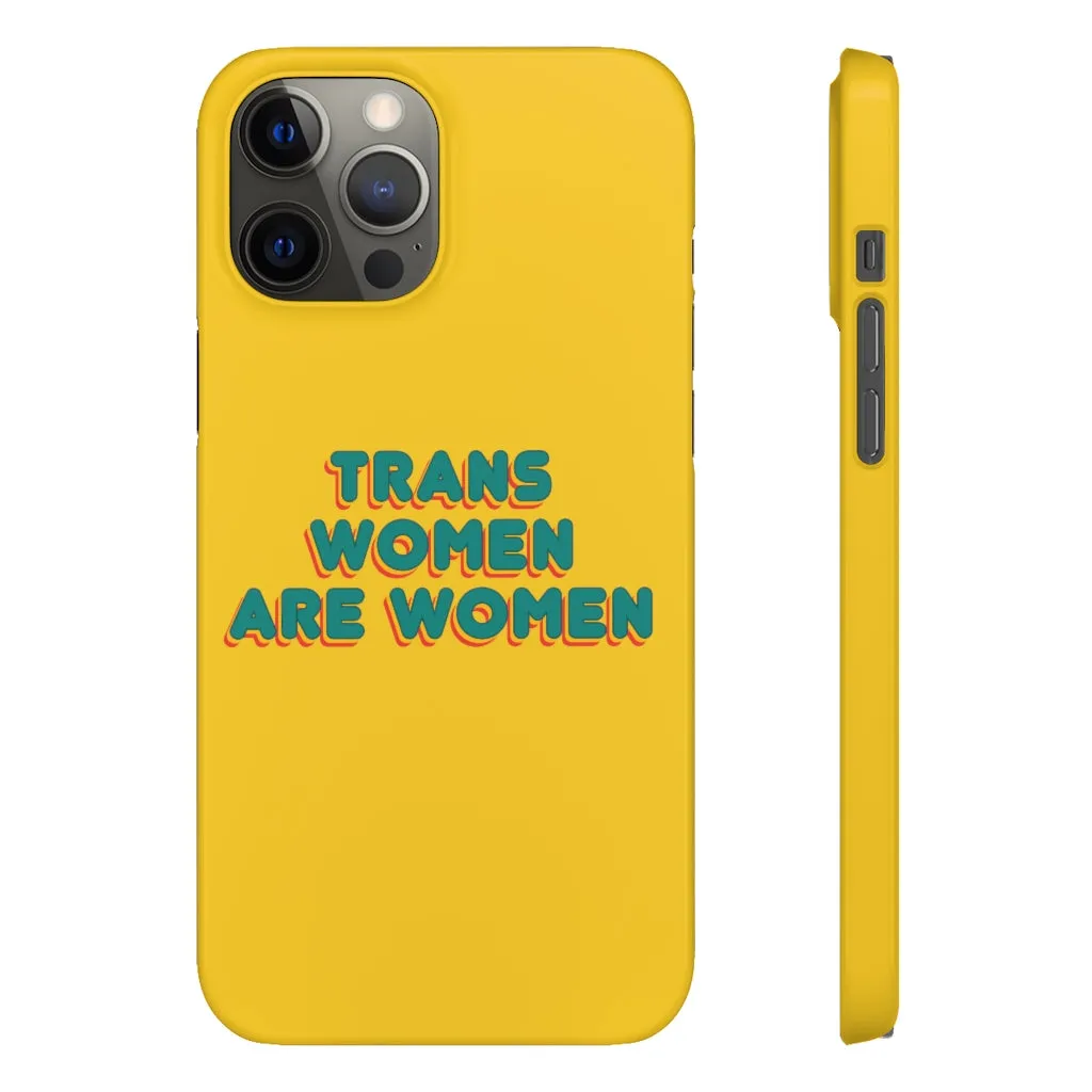 Trans Women Are Women Phone Case for Apple & Samsung