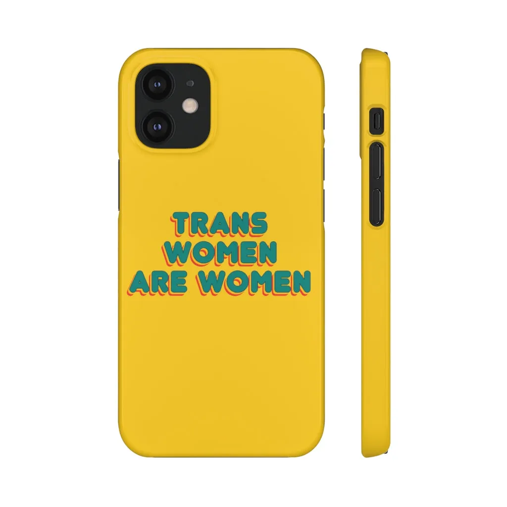 Trans Women Are Women Phone Case for Apple & Samsung