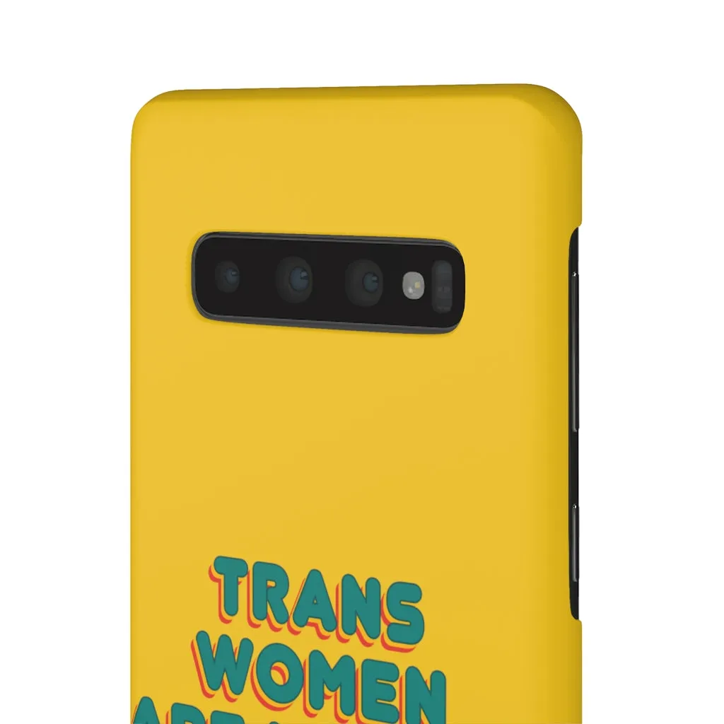 Trans Women Are Women Phone Case for Apple & Samsung