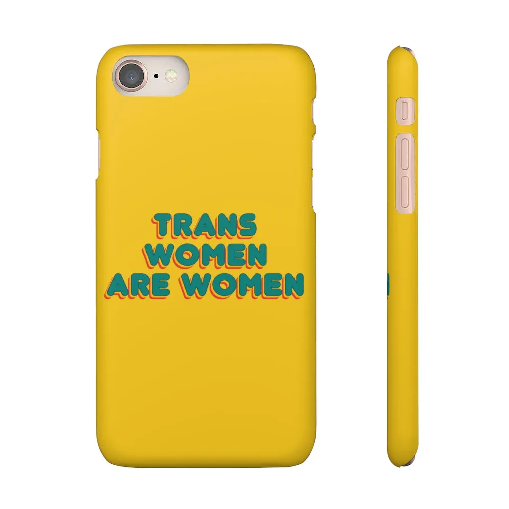 Trans Women Are Women Phone Case for Apple & Samsung